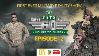 60 Hours to Glory; A Military Reality Show | Episode 2 | 19th June 2021 screenshot 5