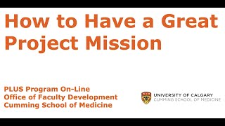 How to Have a Great Project Mission