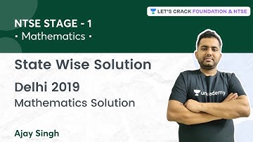 NTSE STAGE 1: State Wise Solution | Delhi 2019 Mathematics Solution | Ajay Singh