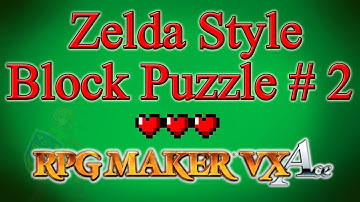 RPG Maker VX Ace Tutorial: Zelda Style Block Puzzle 2