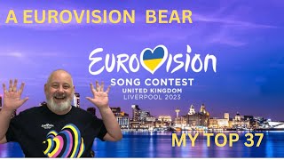 Eurovision 2023 - My Top 37