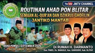 Semaan Al-Qur'an Jantiko Mantab Rutin Ahad Pon Blitar, Di rumah H. Darmanto, Banggle 2026 (part 2)