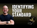 Building a standard for your life