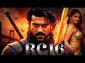 2025 Ram Charan RC 16 New Released Blockbuster South Hindi Dubbed Full Action Movie In 4K 
