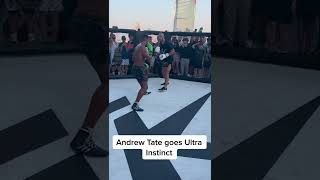 Andrew Tate Ultra Instincts