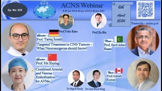 ACNS Webinar - Apr 6 -Targeted Therapy of CNS Tumors &  Transarterial and Transvenous Embo. in AVM
