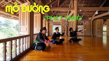 Hát then bài MỞ ĐƯỜNG ( Phát Tàng ) Biểu diễn Nghệ Nhân HOÀNG VĂN ÀI Cùng Tốp múa | HÁT THEN TÂY BẮC