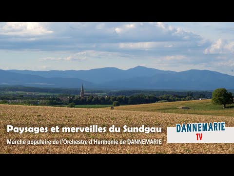 Paysages et Merveilles du Sundgau - La Marche Populaire de l'Orchestre d'Harmonie de DANNEMARIE
