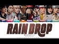 NCT 127 Rain Drop Lyrics 엔시티 127 Rain Drop 가사 Color Coded Han Rom Eng ShadowByYoongi 