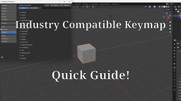 Blender Industry Compatible Keymap - Quick Guide