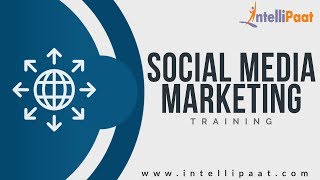 Social Media Marketing 2020 | Social Media | SMM Tutorial | Social Media Tips | Intellipaat Update