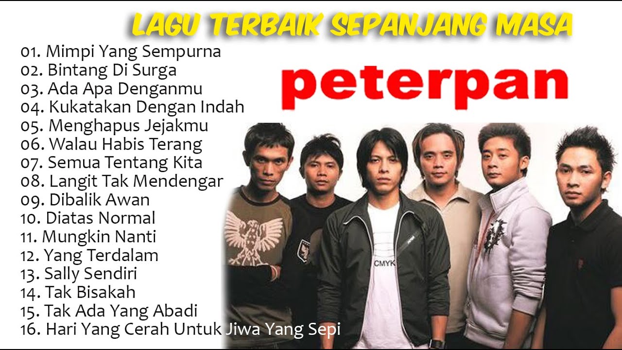 Lagu Terbaik Peterpan Tanpa Iklan | Enak Menemani Perjalanan