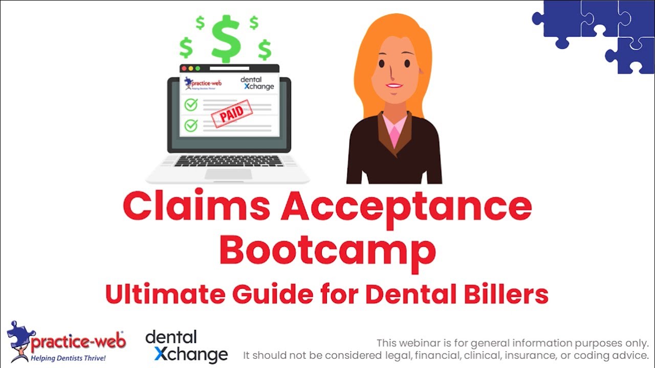 Practice Claims Acceptance Bootcamp Ultimate Guide for Dental Billers YouTube