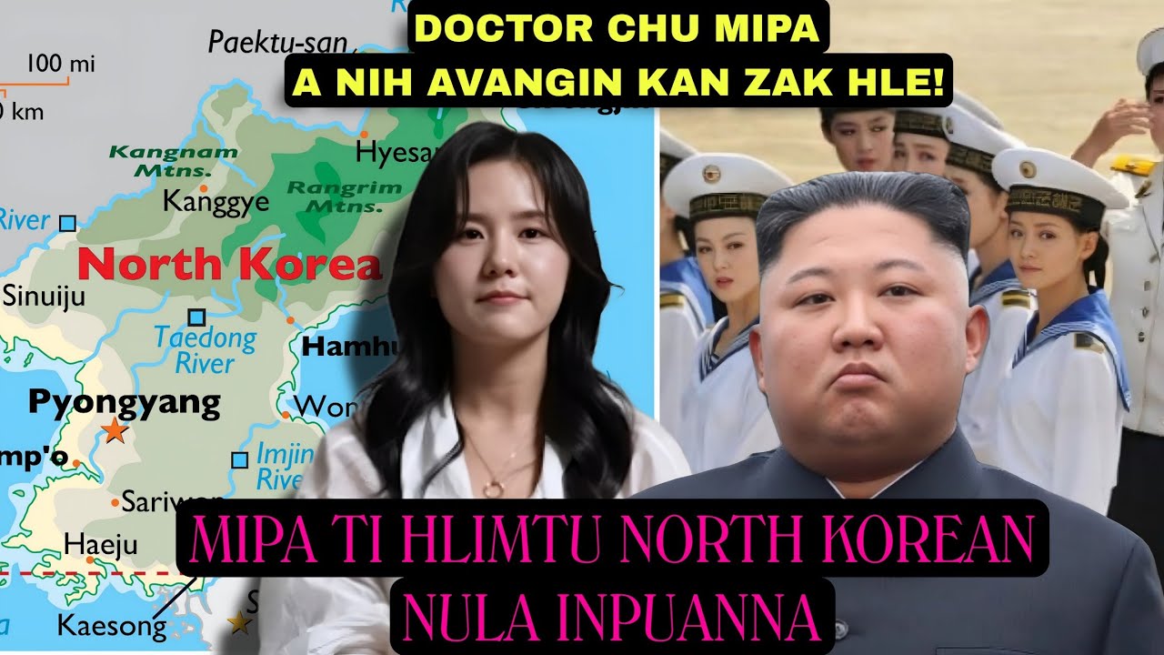 NORTH KOREA AṬANGIN A TLANCHHUAK (A NU LEH PA TE AN KHAWNGAIHTHLAK) 