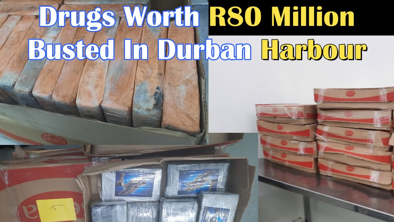 Police Bust Drugs Worth R80 Million In Durban Harbour - YouTube