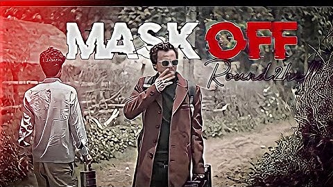 MASK OFF - ROUND 2 HELL | ft.zayn saifi |#alightmotion#round2hell#r2h#r2hell | trending edit