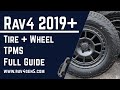 Full Tire Upgrade Guide and TPMS for Toyota Rav4 2019 2020 2021