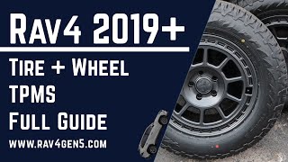 Full Tire Upgrade Guide And Tpms For Toyota Rav4 2019 2020 2021
