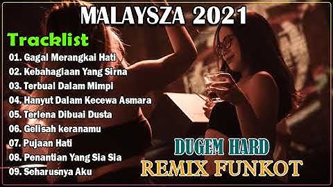 DJ GAGAL MERANGKAI HATI MAULANA WIJAYA VS KEBAHAGIAAN YANG SIRNA THOMAS ARYA REMIX DUGEM FUNKOT 2021