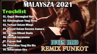 DJ GAGAL MERANGKAI HATI MAULANA WIJAYA VS KEBAHAGIAAN YANG SIRNA THOMAS ARYA REMIX DUGEM FUNKOT 2021