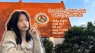 tất tần tật về học bổng csc du học trung của mình ʕ•ᴥ•ʔ | xanhhxs