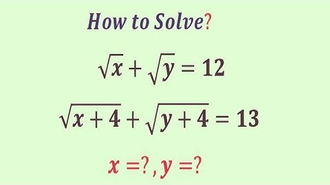 A Nice Algebra Problem | Math Olympiad | x=?,y=?