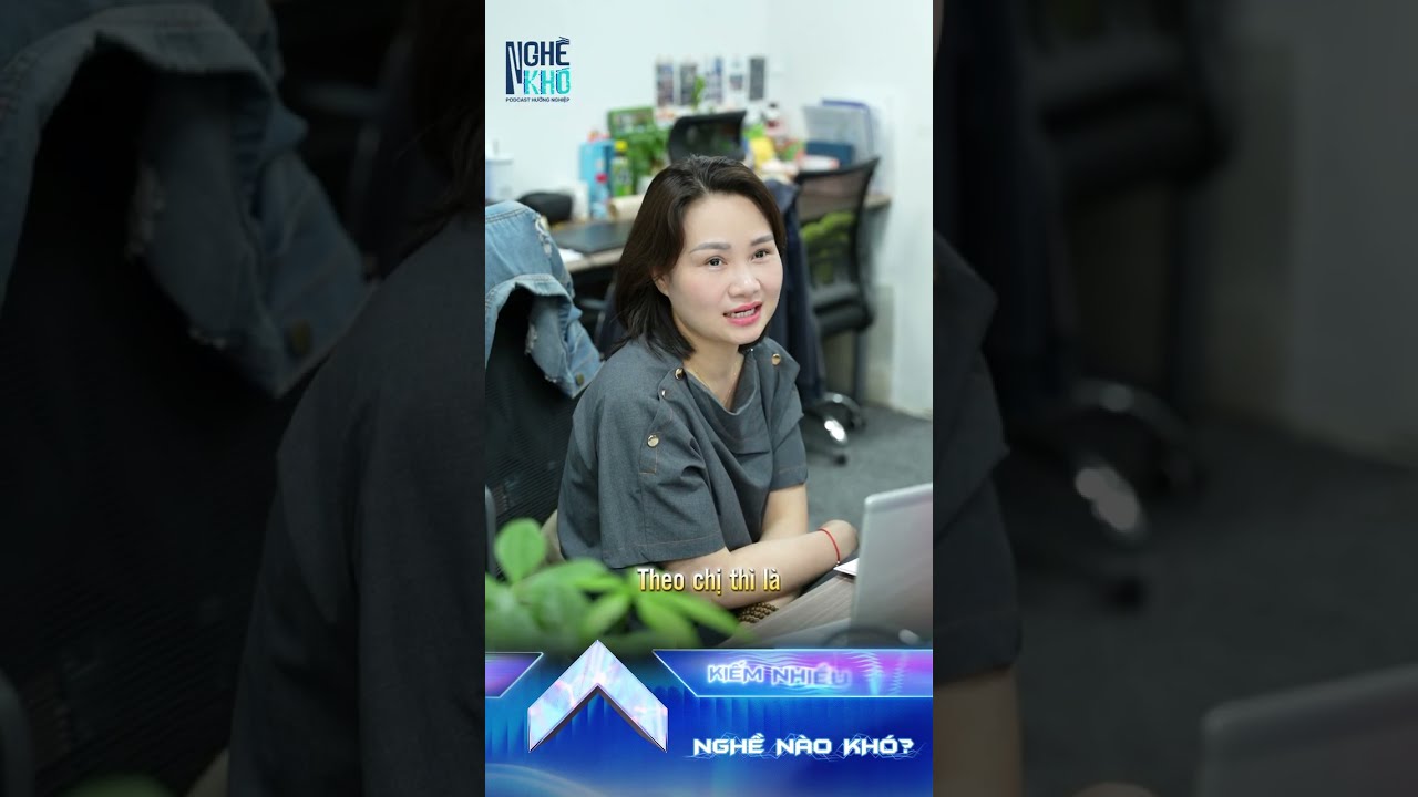 NGHỀ KHÓ | Theo bạn, nghề nào là là nghề khó nhất?