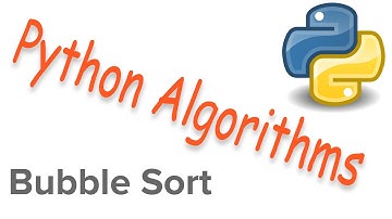 Python Algorithms - Bubble Sort