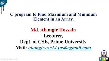 Code for Love-30, C program to find maximum and minimum element in an array with proper description