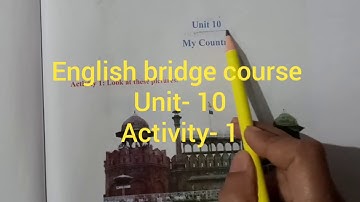 Class- 9 English bridge course Unit-10 (Activity- 1) |