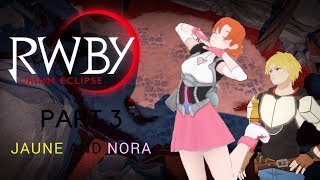 Let's Play RWBY: Grimm Eclipse (Single Player) - Part 3