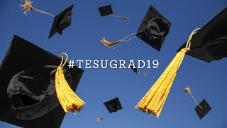 2019 TESU Commencement Live