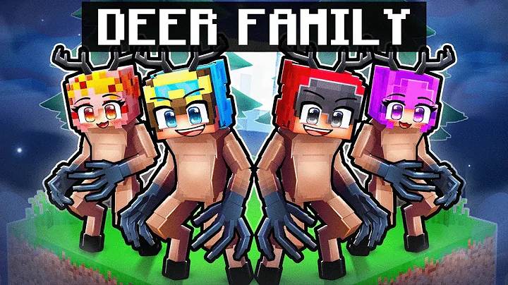 Having a DEER FAMILY in Minecraft!