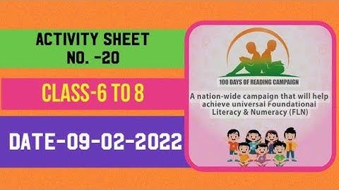 Activity Sheet-20 || Class 6 to 8 || 09-02-2022 || Reading Campaign