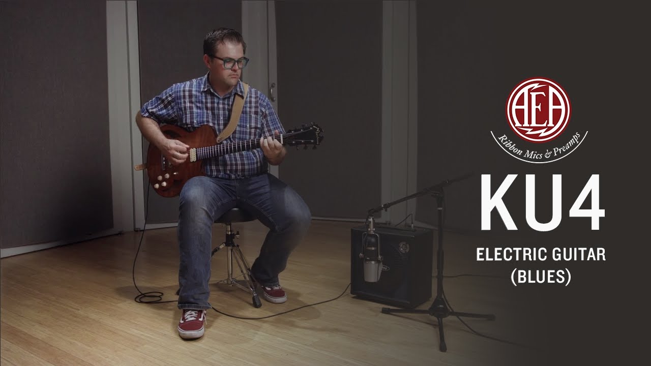 AEA KU4 - Electric Guitar (blues) - Listening Library