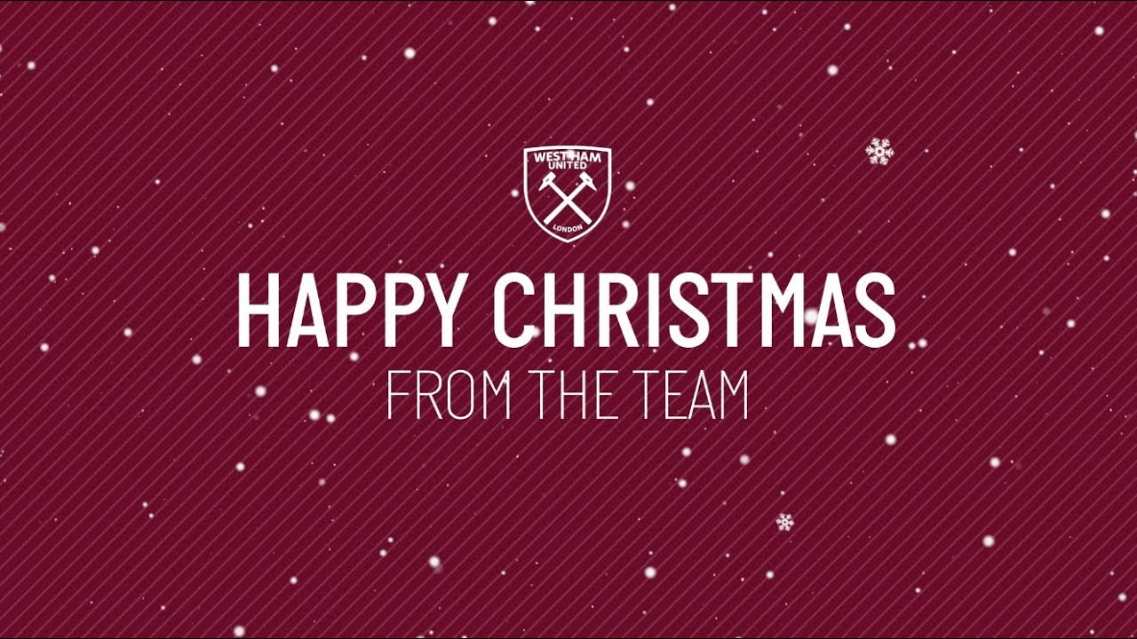 HAPPY CHRISTMAS FROM WEST HAM UNITED YouTube happy-christmas-from-west-ham-united-youtube