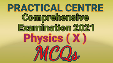 Physics | Practical Centre | Comprehensive Examination  ( MCQs ) Class 10 by Physics Plus