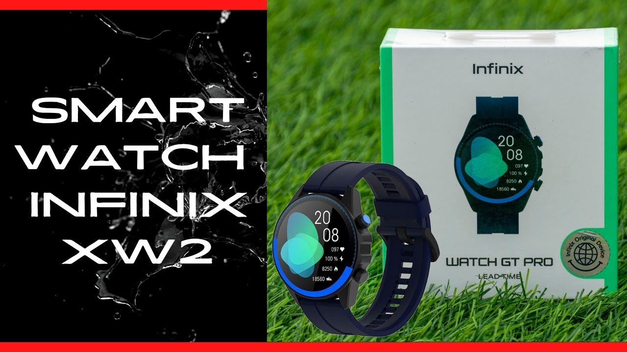 Reloj Infinix Watch XW2 YouTube