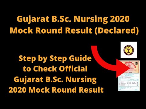 Gujarat B.Sc. Nursing 2020 Mock Round Result (Declared) - How to Check GJ Nursing Mock Round Result