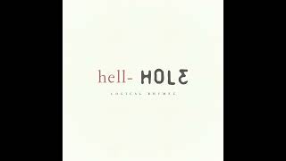 H E L L  Hole