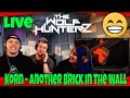 Korn - Another Brick In The Wall (Live) THE WOLF HUNTERZ Reactions