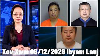 Play video: Xov Xwm 6/12/26: Chai Vang Tag Sim Neej Lawm & Sansue Bee Vang Lub Txim 225 Xyoos