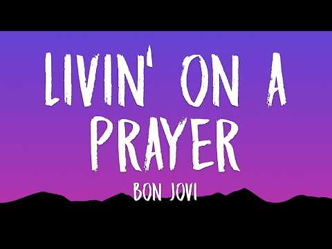 Bon Jovi - Livin' On A Prayer (Lyrics)