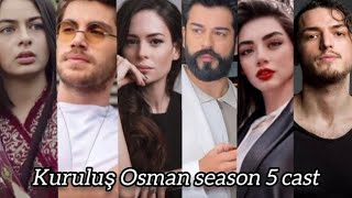 Kuruluş Osman Season 5 Cast 
