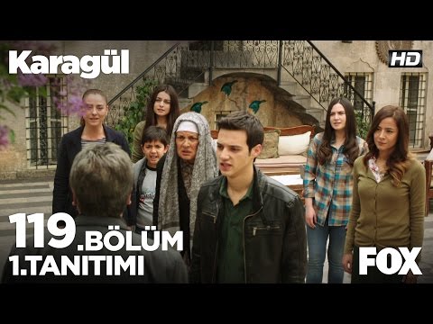 Karagül 119. Bölüm 1.Tanıtımı