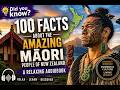 100 Facts About the Amazing Māori People of New Zealand #audiobook
