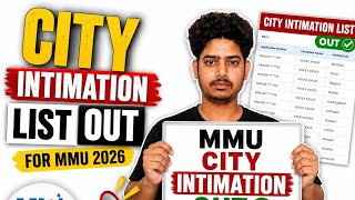 MMU 2026 City Intimation List Out 🔥 | Check Your Exam City Now | MMU Update 2026 