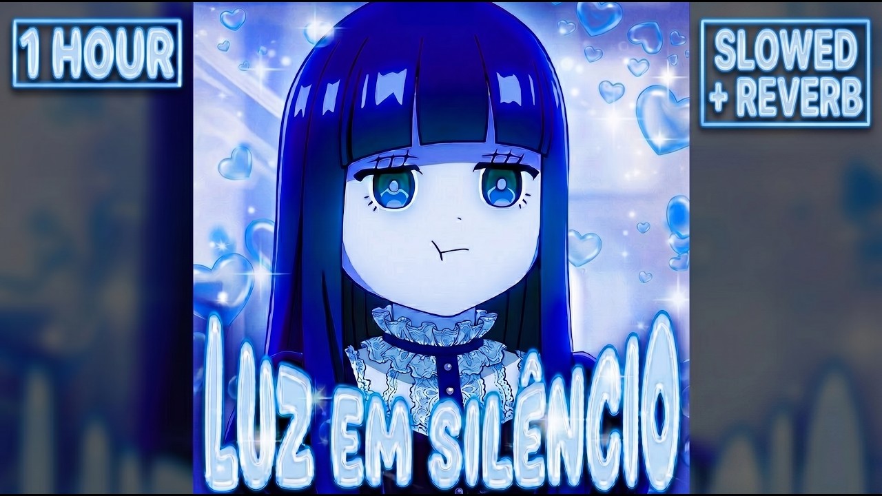 ⁣LUZ EM SILÊNCIO (Slowed + Reverb) | 1 HOUR EXTENDED