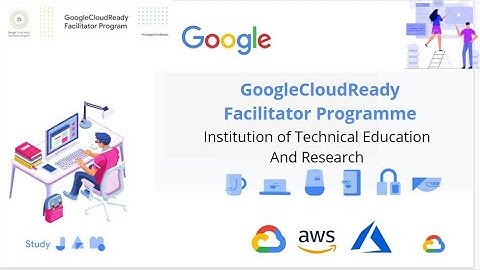 GoogleCloudReady Facilitator Program 2021| Tour of Qwiklabs and GCP | Session-1