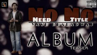 Intro Nnnt First Album Yash Bharadwaj Tr Presents